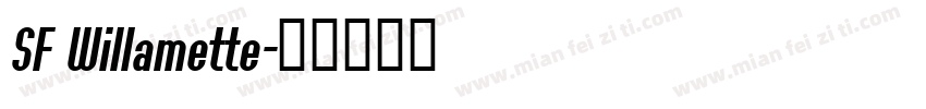 SF Willamette字体转换